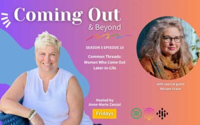 Coming Out & Beyond: LGBTQIA+ Stories | Season 5 Episode 10 | Miriam Grace