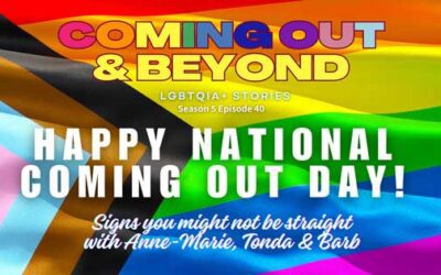 Coming Out & Beyond: LGBTQIA+ Stories | Season 5 Episode 40 | National Coming Out Day!