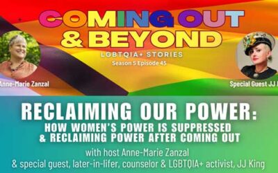 Coming Out & Beyond: LGBTQIA+ Stories | Season 5 Episode 45 | JJ King Reclaiming Our Power