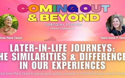 Coming Out & Beyond: LGBTQIA+ Stories | Season 5 Episode 43 | Annie M. Henderson Later-In-Life Journeys