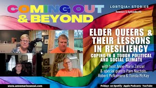 Coming Out & Beyond: LGBTQIA+ Stories | Season 5 Episode 46 | Age is Just a Number: The Power of Queer Resilience